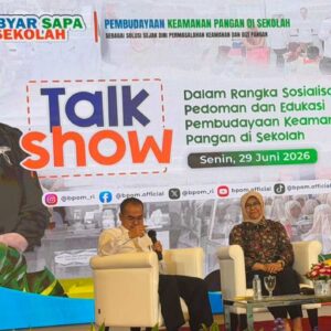Talkshow Bpom: Ellin Herlina Dan Tatang Muttaqim Dorong Budaya Pangan Aman Sejak Bangku Sekolah